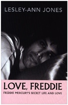 Lesley-Ann Jones, Jones Lesley-Ann - Love, Freddie: Mercury's Final Secret