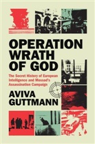 Aviva Guttmann, Aviva (Aberystwyth University) Guttmann - Operation Wrath of God