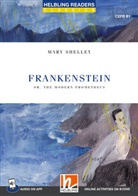 Mary Shelley - Helbling Readers Blue Series, Level 5 / Frankenstein