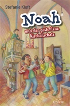 Stefanie Kloft - Noah und der gestohlene Kirchenschatz