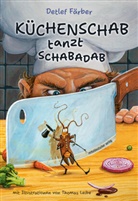 Detlef Färber, Thomas Leibe - Küchenschab tanzt Schabadab