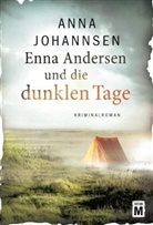Anna Johannsen - Enna Andersen und die dunklen Tage