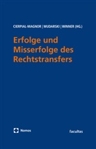 Romana Cierpal-Magnor, Martin Winner, Arkadiusz Wudarski - Erfolge und Misserfolge des Rechtstransfers