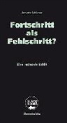 Annette Schlemm - Fortschritt als Fehlschritt