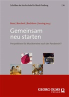 Verena Bons, Johanna Borchert, Thade Buchborn, Thade Buchborn u a, Wolfgang Lessing - Gemeinsam neu starten