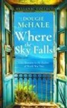 Dougie McHale - Where the sky falls