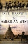 Dee Brown, Brown Dee - The American West