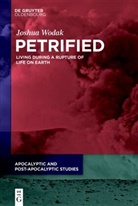 Joshua Wodak - Petrified
