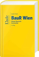 Gerald Fuchs, Heinrich Geuder - BauR Wien | Wiener Baurecht