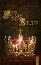 Günter Krieger - Die Palme des Sieges