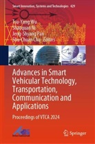 Shu-Chuan Chu, Shaoquan Ni, Jeng-Shyang Pan, Jeng-Shyang Pan et al, Tsu-Yang Wu - Advances in Smart Vehicular Technology, Transportation, Communication and Applications