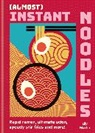 Anonymous, Hamlyn, Lily Martin - (Almost) Instant Noodles