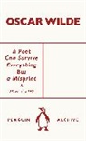 Oscar Wilde - A Poet Can Survive Everything But a Misprint