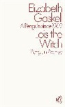 Elizabeth Gaskell, Gaskell Elizabeth - Lois the Witch
