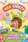 DK, Jamie Smart - Max and Chaffy: The Great Cupcake Mystery