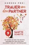 Doreen Frei - Trauer um den Partner
