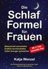 Katja Wenzel - Die Schlaf-Formel für Frauen
