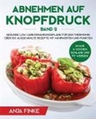Anja Finke - Abnehmen auf Knopfdruck Band 2