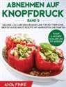 Anja Finke - Abnehmen auf Knopfdruck Band 2