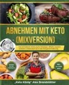 Alex Brandstätter - Abnehmen mit Keto (Mixversion)