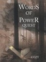Cozy - Words of Power Quest