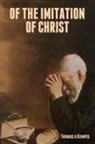 Thomas A Kempis - Of The Imitation of Christ