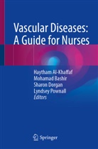Haytham Al-Khaffaf, Mohamad Bashir, Sharon Dorgan, Sharon Dorgan et al, Lyndsey Pownall - Vascular Diseases: A Guide for Nurses