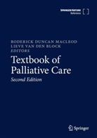 Roderick Duncan MacLeod, Roderick Duncan MacLeod, Van den Block, Lieve Van den Block - Textbook of Palliative Care, 2 Teile