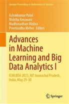 Nishtha Kesswani, Preetisudha Meher, Madhusudhan Mishra, Madhusudhan Mishra et al, Ashokkumar Patel - Advances in Machine Learning and Big Data Analytics I