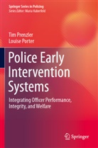 Louise Porter, Tim Prenzler - Police Early Intervention Systems