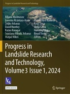 Biljana Abolmasov, Irasema Alcantara-Ayala, Irasema Alcántara-Ayala, Zeljko Arbanas, Željko Arbanas, David Huntley... - Progress in Landslide Research and Technology, Volume 3 Issue 1, 2024