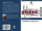 Jacqueline Nsiah - Rückkehr aus dem Exil