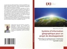 Abdourahmane Daly Diallo - Système d'information géographique pour un projet de développement