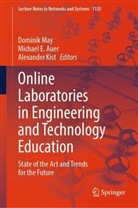 Michael E. Auer, Michael E Auer, Alexander Kist, Dominik May - Online Laboratories in Engineering and Technology Education