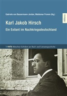 Gabriele von Bassermann-Jordan, Fromm, Waldemar Fromm, Gabriele von Bassermann-Jordan - Karl Jakob Hirsch