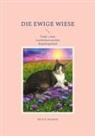 Doris K Neumann, Doris K. Neumann - Die ewige Wiese