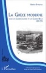 Blanka Stiastna - La Grèce moderne