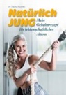 Marion Roeschke - Natürlich jung
