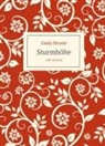 Emily Brontë - Emily Brontë: Sturmhöhe. Ins Deutsche übertragen von Alfred Wolfenstein