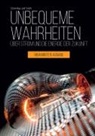 Lars Schernikau, William Hayden Smith - Unbequeme Wahrheiten