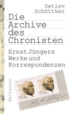 Detlev Schöttker - Die Archive des Chronisten