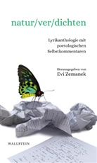 Evi Zemanek - natur/ver/dichten
