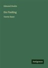 Edmund Hoefer - Ein Findling