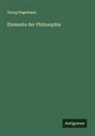 Georg Hagemann - Elemente der Philosophie