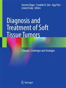 Levent Eralp, Franklin H Sim, Harzem Özger, Ajay Puri, Ajay Puri et al, Franklin H. Sim - Diagnosis and Treatment of Soft Tissue Tumors