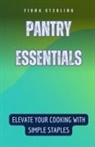 Fiona Sterling - Pantry Essentials