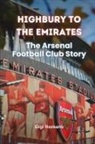 Gigi Romano - Highbury to the Emirates