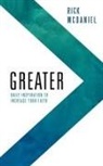 Rick McDaniel - GREATER