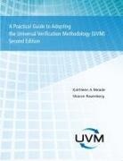 Kathleen Meade, Sharon Rosenberg - A Practical Guide to Adopting the Universal Verification Methodology (UVM) Second Edition