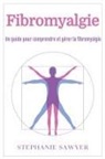 Stephanie Sawyer - Fibromyalgie